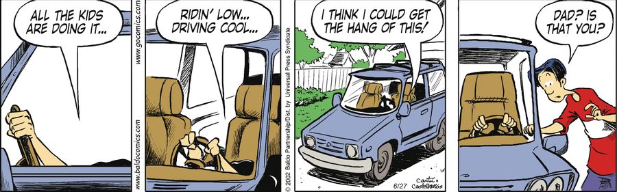 "All the kids are doing it...ridin' low...driving cool...I think I could get the hang of this!"