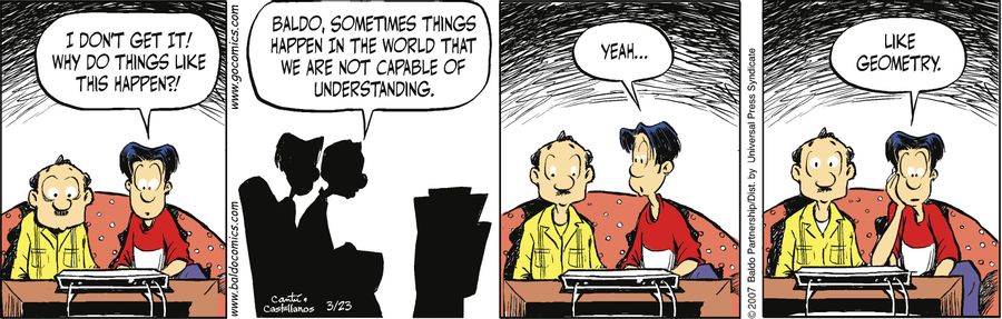 "I don't get it! Why do things like this happen?!"