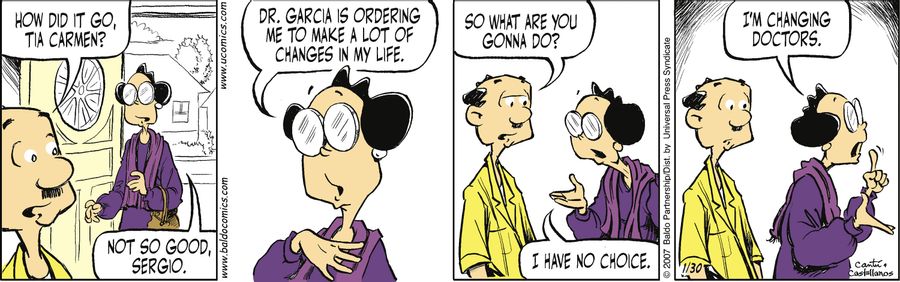 "Dr. Garcia is ordering to make a lot of changes in my life."