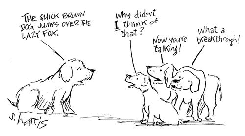 "The quick brown dog jumps over the lazy fox."