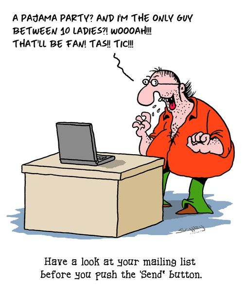 Have a look at your mailing list before you push the 'Send' button.