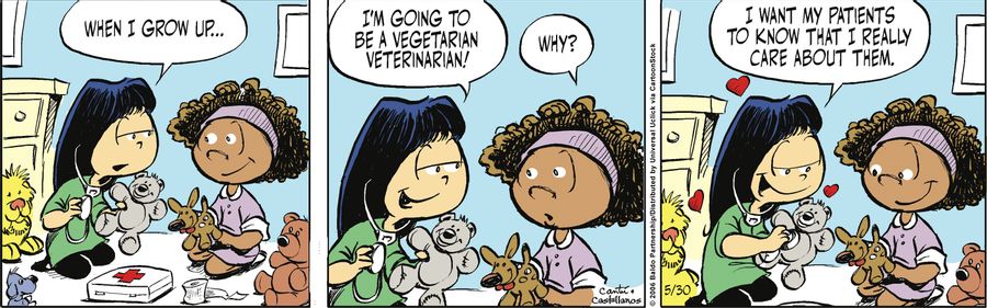 "When I grow up...I'm going to be a vegetarian veterinarian!"