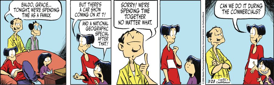 "Baldo, Gracie...tonight we're spending time together as a family."