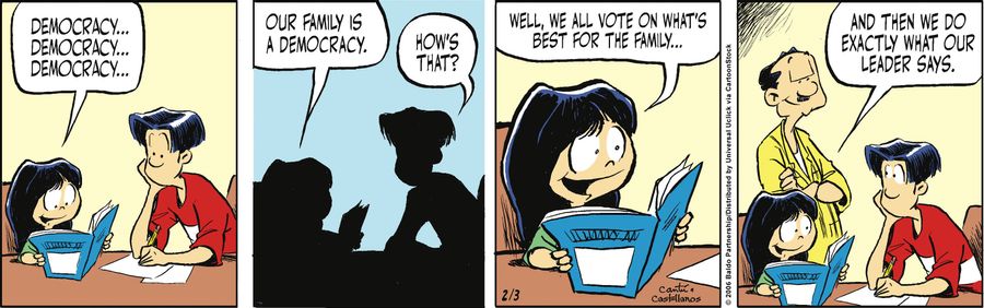 "Well, we all vote on what's best for the family...and then we do exactly what our leader says."