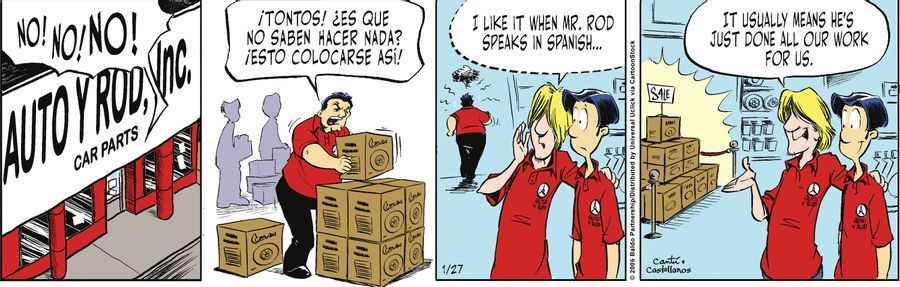 "I like it when Mr. Rod speaks in Spanish...it usually means he's just done all our work for us."