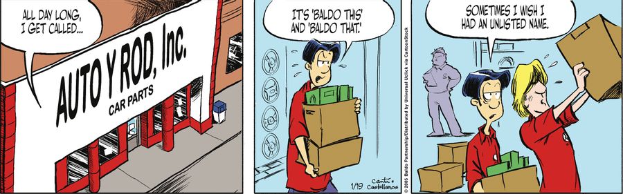 "All day long, I get called...it's 'Baldo this' and 'Baldo that'. Sometimes I wish I had an unlisted name."