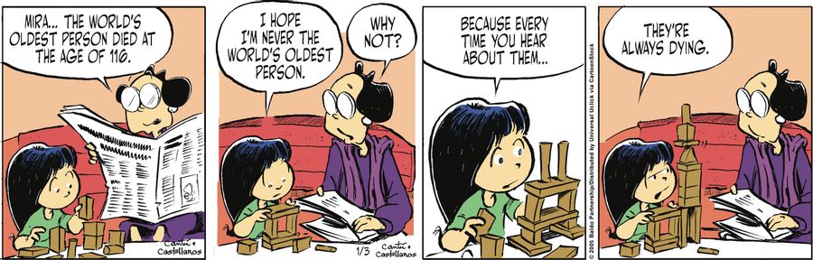 "Mira...the world's oldest person died at the age of 116."