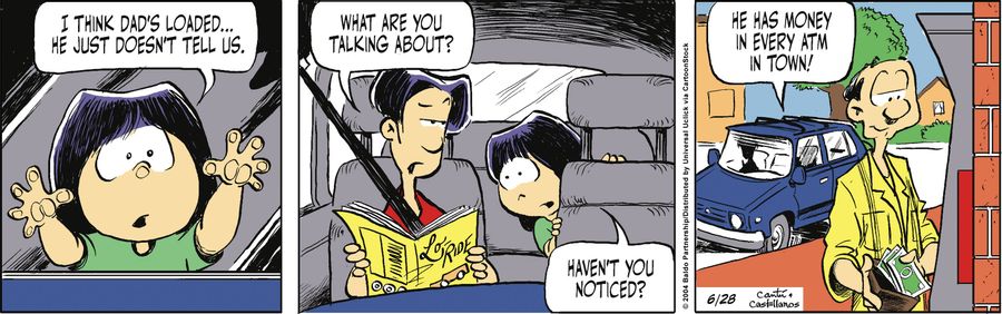 "I think Dad's loaded...he just doesn't tell us."