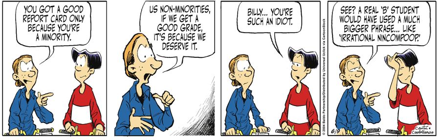 "You got a good report card only because you're a minority."