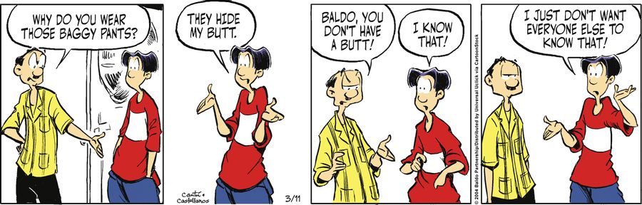 "Why do you wear those baggy pants?"