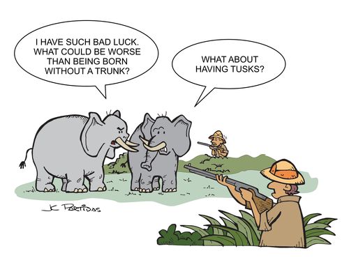 "I have such bad luck. What could be worse than being born without a trunk?"