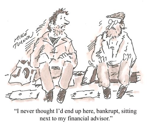 "I never thought I'd end up here, bankrupt, sitting next to my financial advisor."