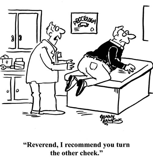 "Reverend, I recommend you turn the other cheek."