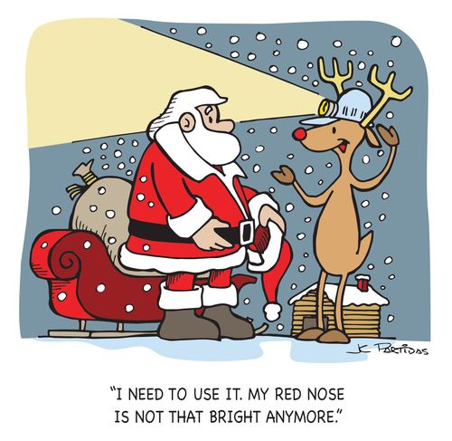 "I need to use it. My red nose is not that bright anymore."