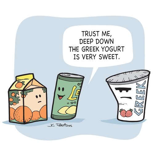 "Trust me, deep down the Greek yogurt is very sweet."