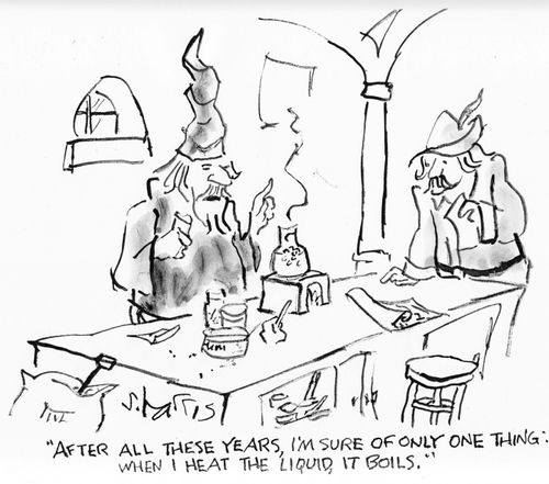 "After all these years, I'm sure of only one thing: when I heat the liquid, it boils."