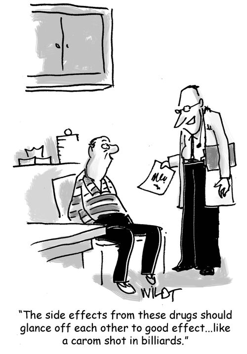 "The side effects from these drugs should glance off each other to good effect...like a carom shot in billiards."