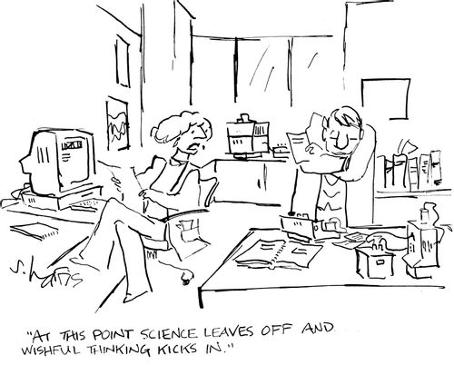 "At this point science leaves off and wishful thinking kicks in."