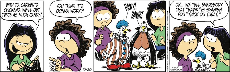 "With Tia Carmen's chickens, we'll get twice as much candy!"