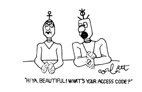 "Hiya, Beautiful!  What's your access code?"