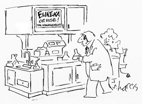 Eureka or else - the management.