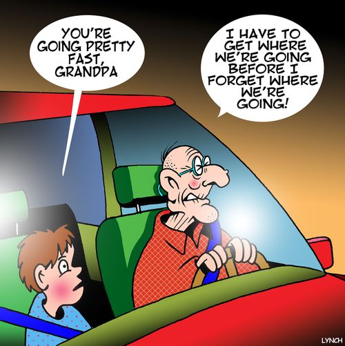 "You're going pretty fast, Grandpa."