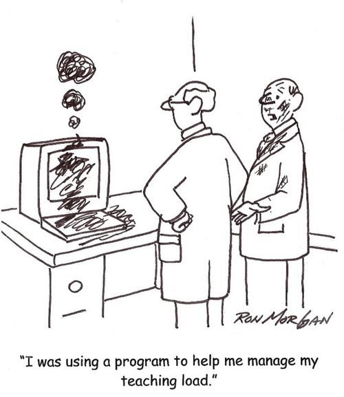 "I was using a program to help me manage my teaching load."