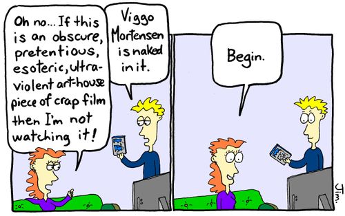 "Viggo Mortensen is naked in it."