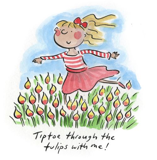 Tiptoe through the tulips with me!