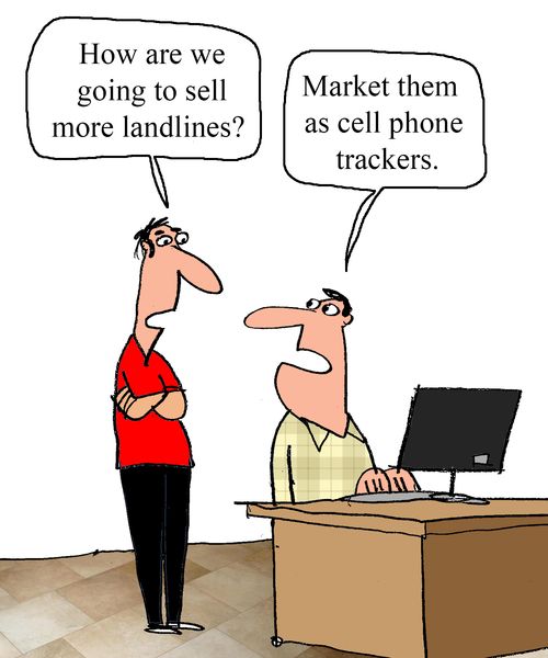 "How are we going to sell more landlines?" 