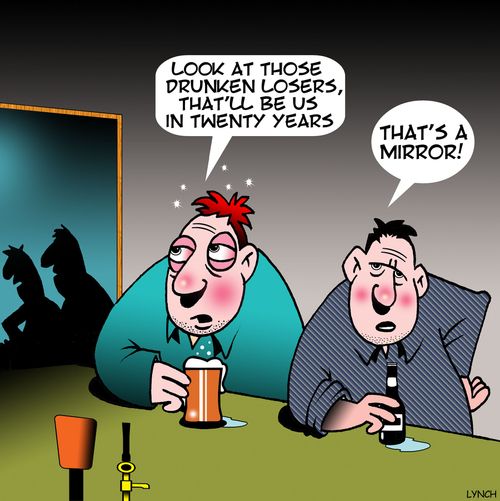 "Look at those drunken losers, that'll be us in twenty years."