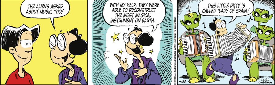 "The aliens asked about music, too! With my help, they were able to reconstruct the most magical instrument on Earth!"