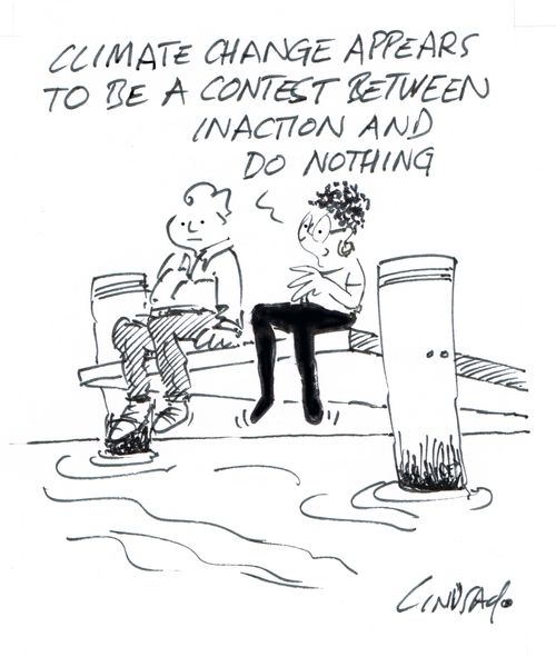 "Climate change appears to be a contest between inaction and do nothing."