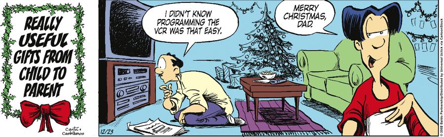 "I didn't know programming the VCR was that easy."