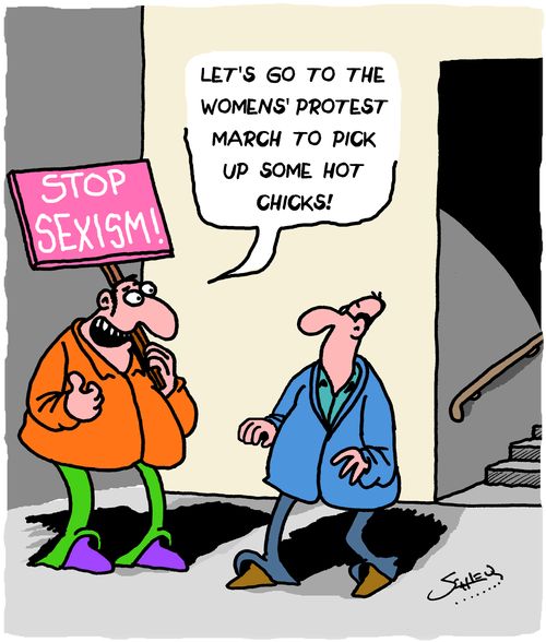 "Let's go to the womens' protest march to pick up some hot chicks!"