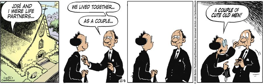"Jose and I were life partners...we lived together...as a couple..."