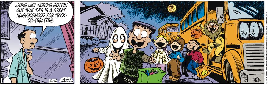 "Looks like word's gotten out that this is a great neighborhood for trick-or-treaters."