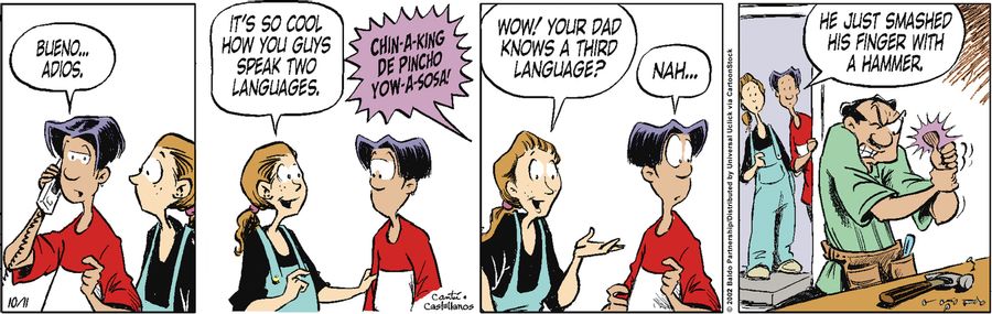 "Wow! Your dad knows a third language?"