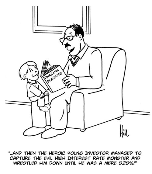 "...and then the heroic young investor managed to capture the evil high interest rate monster and wrestled him down until he was a mere 5.25%!"