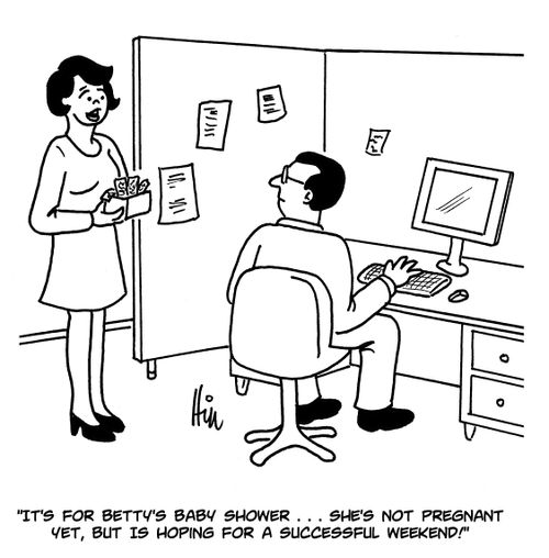 "It's for Betty's baby shower...she's not pregnant yet, but is hoping for a successful weekend!"