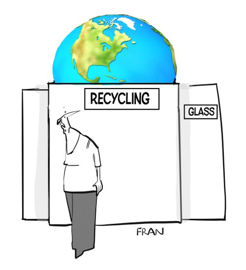 The planet is put in recycling.