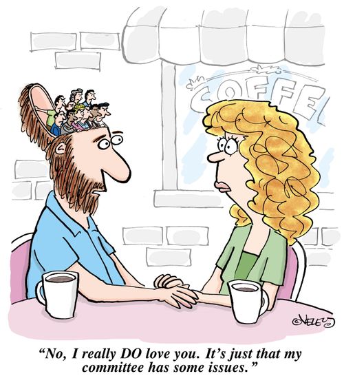 "No, I really DO love you. It's just that my committee has some issues."