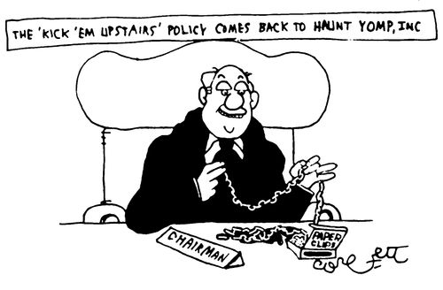 The 'Kick 'Em Upstairs' Policy Comes Back To Haunt Yomp. Inc.