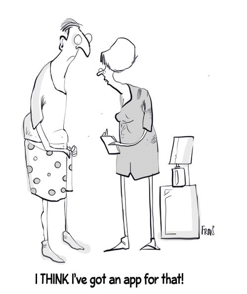 "I THINK I've got an app for that!"