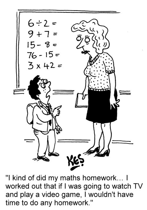 "I kind of did my maths homework... I worked out that if I was going to watch TV and play a video game, I wouldn't have time to do any homework."
