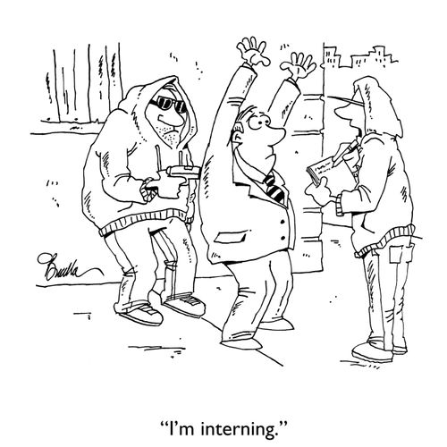 "I'm interning."