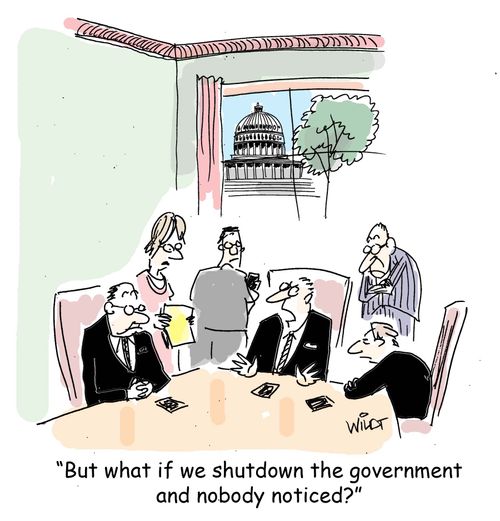 "But what if we shutdown the government and nobody noticed?"