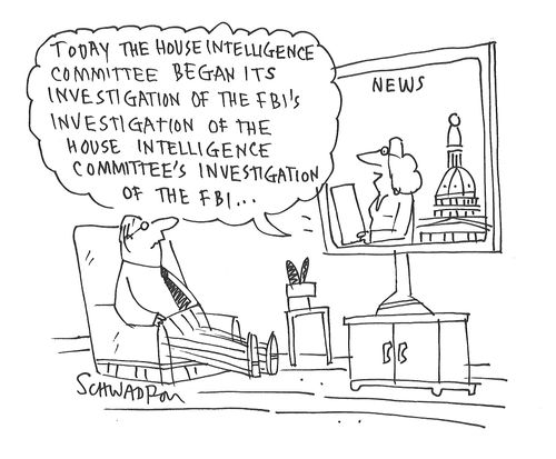 "Today the House Intelligence committee began its investigation of the FBI's investigation of the House Intelligence Committees investigation of the FBI..."