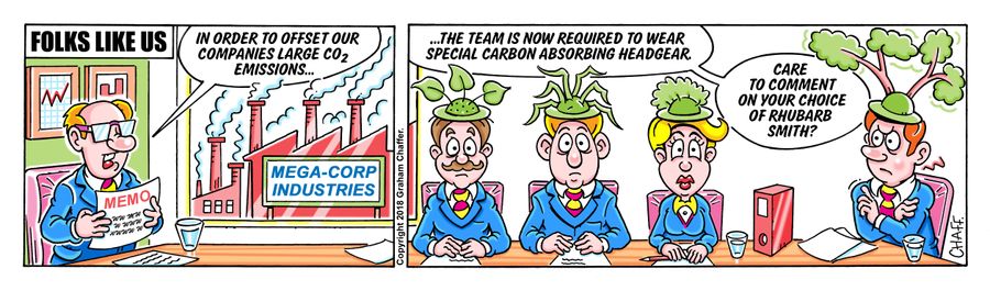 "In order to offset our companies large carbon dioxide emissions..."