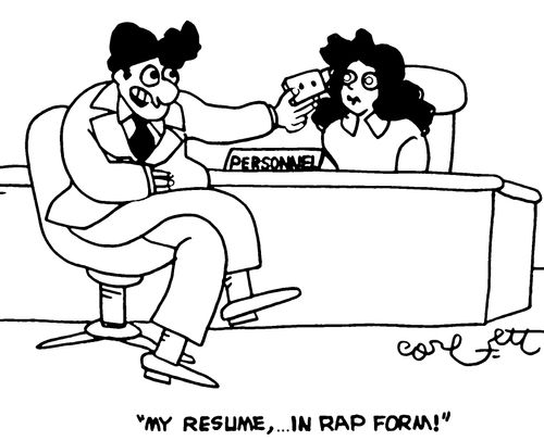 'My resume,...in rap form!'   